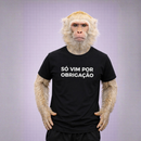 Camiseta 100% Algodão Meme Albinão - Só Vim Por Obrigação