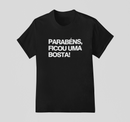 Camiseta 100% Algodão Meme Albinao - Parabéns Ficou Uma Bosta