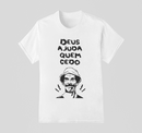 Camiseta 100% Algodão Meme Albinao - Deus Ajuda Quem Cedo Madruga