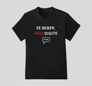 Camiseta 100% Algodão Meme Albinão - Se Beber Não Digite